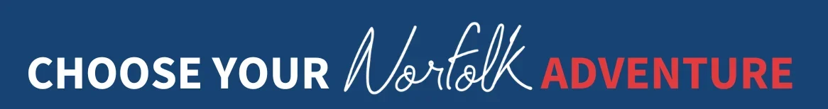 Choose your Norfolk adventure